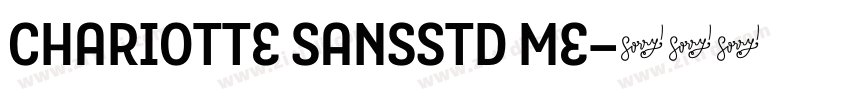 CharIotte SansStd Me字体转换